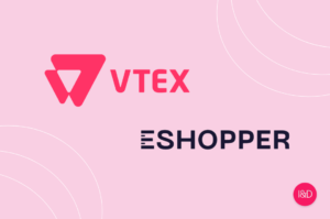 Conheça as funcionalidades do VTEX IO que melhoram a usabilidade e ajudam a pontuar no Ranking ESHOPPER