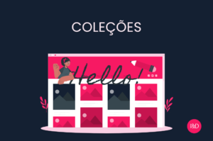 Guia prático de como Cadastrar Coleções em VTEX IO no treinamento Imediata