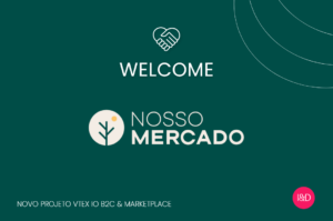 Nosso Mercado, o novo conceito em Marketplace em Brasília-DF