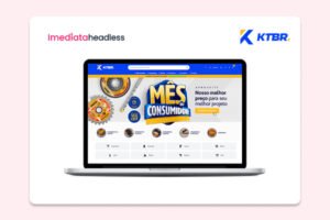 KTBR entra na era do Headless Commerce