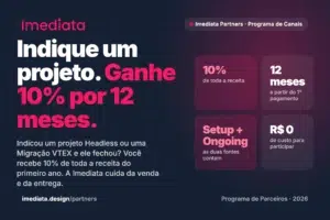Imediata Partners: indique um projeto e ganhe 10% por 12 meses